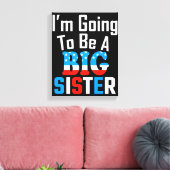 Patriottisch ik ga een grote zuster worden canvas afdruk (Insitu (Woonkamer))