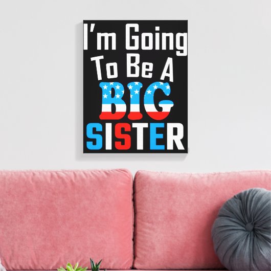 Patriottisch ik ga een grote zuster worden canvas afdruk (Insitu (Woonkamer))