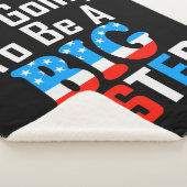 Patriottisch ik ga een grote zuster worden sherpa deken (3/4)