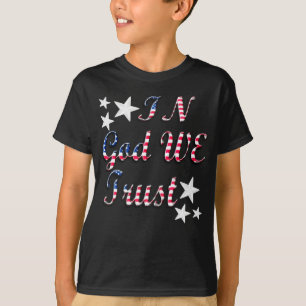 Patriottisch in God, we vertrouwen op het Kinder S T-shirt