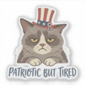 Patriottisch maar Moe Funny Grumpy Kat 4 juli Sticker (Voorkant)