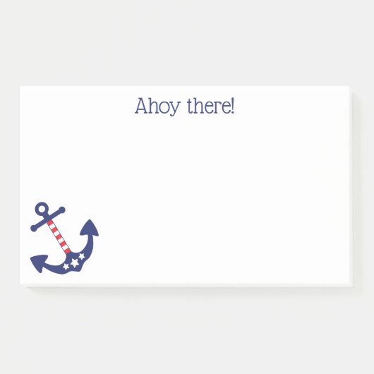 Patriottisch nautisch anker Ahoy daar Quote 10 x 6 Post-it® Notes (Voorkant)