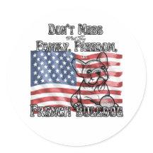 Patriottisch Niet knoeien met mijn Franse Bulldog