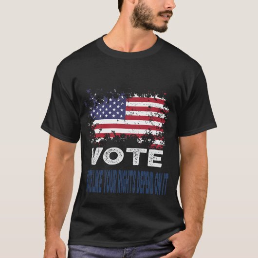 Patriottisch Stem T-Shirt - Sta op voor uw rechten (Voorkant)