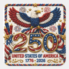 Patriottische 250ste viering 1776 -2026 4 juli vierkante sticker