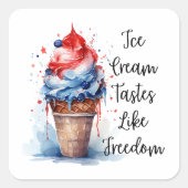 Patriottische 4 juli Ice Cream T-Shirt Vierkante Sticker (Voorkant)