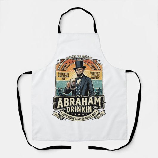 Patriottische Abraham Drinkende Retro Gesleten Schort (Voorkant)
