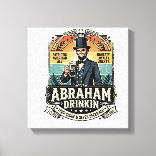 Patriottische Abraham Drinkende Retro Versleten Canvas Afdruk (Voorkant)