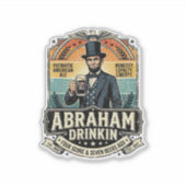 Patriottische Abraham Drinkende Retro Versleten Sticker (Voorkant)