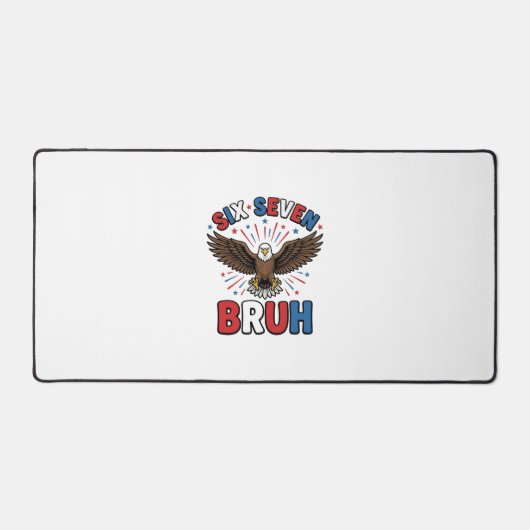Patriottische Adelaar Zes Zeven Bruh Vector Design Bureaumat (Voorkant)