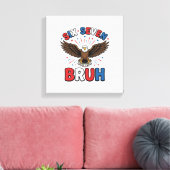 Patriottische Adelaar Zes Zeven Bruh Vector Design Canvas Afdruk (Insitu (Woonkamer))
