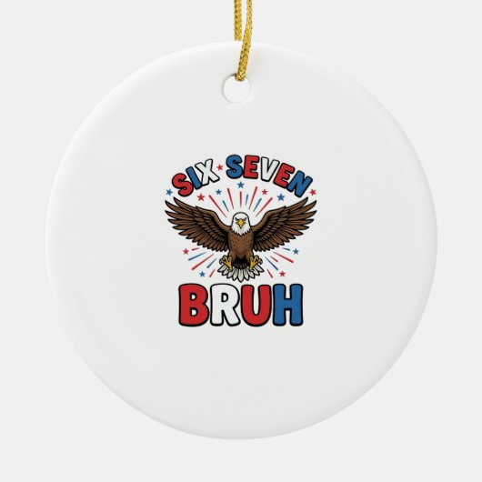 Patriottische Adelaar Zes Zeven Bruh Vector Design Keramisch Ornament (Voorkant)