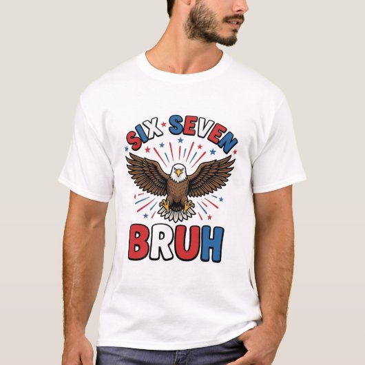 Patriottische Adelaar Zes Zeven Bruh Vector Design T-shirt (Voorkant)