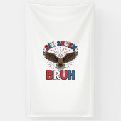 Patriottische Adelaar Zes Zeven Bruh Vector Ontwer Spandoek (Verticaal)