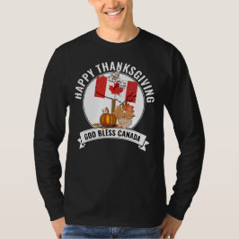 Patriottische CANADESE THANKSGIVING God zegene Can T-shirt