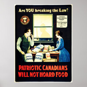 Patriottische Canadezen zullen geen voedsel binnen Poster