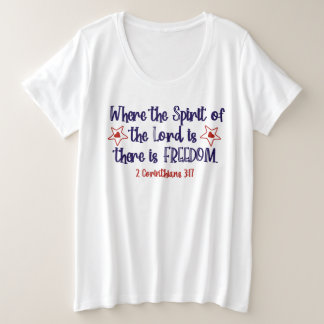 Patriottische Christelijke Bijbelvers Vrijheid Grote Maat T-shirt