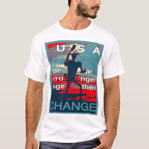 Patriottische empowering USA Verandering, samen st T-shirt