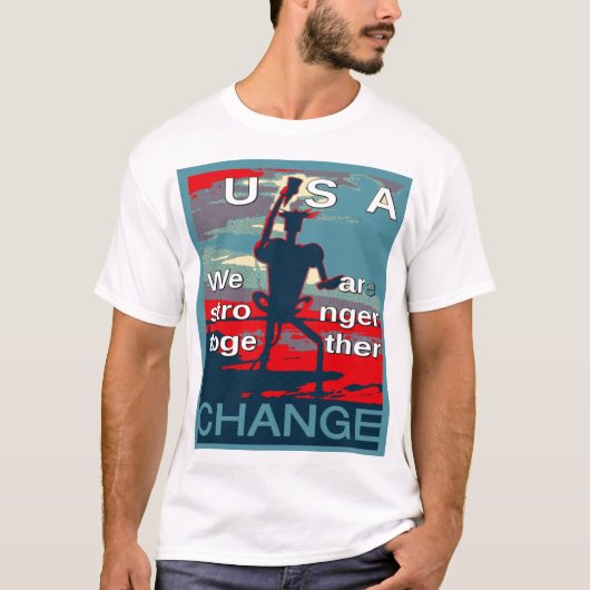 Patriottische empowering USA Verandering, samen st T-shirt (Voorkant)