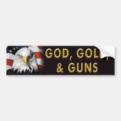 Patriottische "God, goud, Pistolen" bumpersticker (Voorkant)
