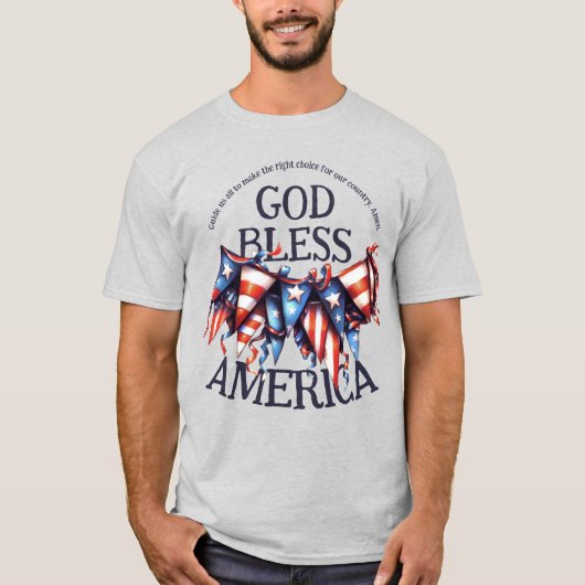 Patriottische God zegene Amerika. Stemmers Prayer  T-shirt (Voorkant)