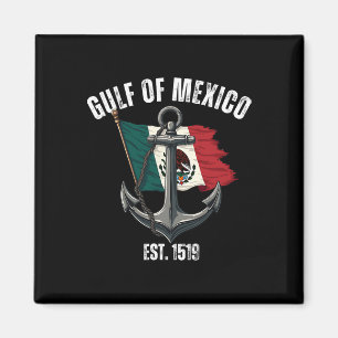 Patriottische Golf van Mexico voor altijd 1519 El  Magneet