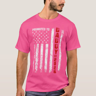 Patriottische Heren Promotie Daddy Est 2026 Eerste T-shirt