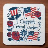 Patriottische Ik steun Federale Arbeiders, Fed Wer Vierkante Sticker