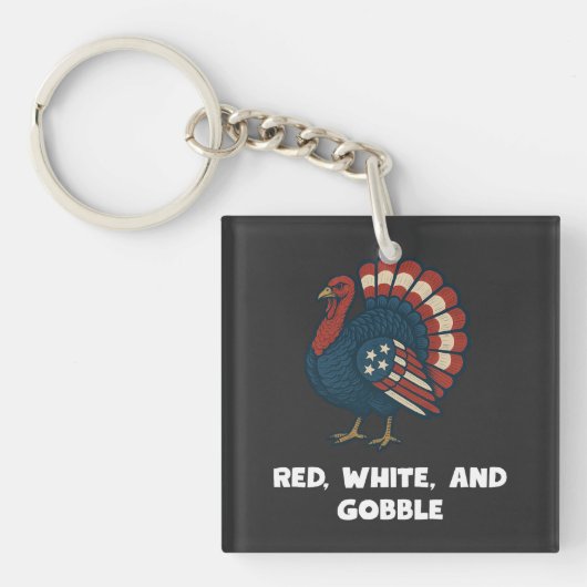 Patriottische kalkoen | Rood, Wit & Gobble Amerika Sleutelhanger (voorkant)