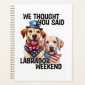 Patriottische Labrador Dogs Quote Grappige Humor Planner (Voorkant)