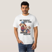 Patriottische Labrador Dogs Quote Grappige Humor T-shirt (Voorkant volledig)