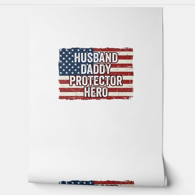 Patriottische man papa beschermer held vlag shirt  behang (Afrollen)