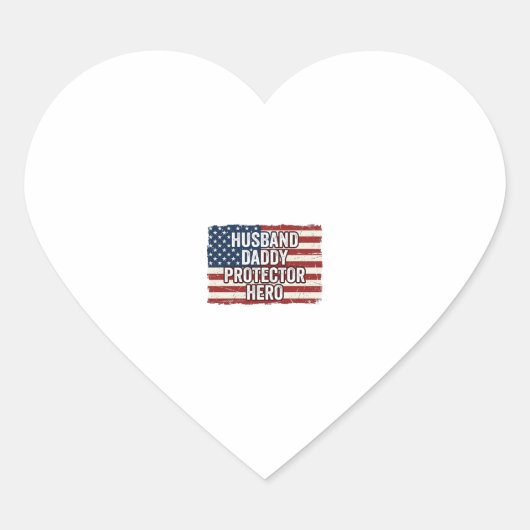 Patriottische man papa beschermer held vlag shirt hart sticker (Voorkant)