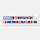 Patriottisme is veel meer dan een Amerikaanse vlag Bumpersticker (Voorkant)