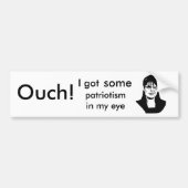 patriottisme, Ouch!, patriottisme in mijn oog, ik  Bumpersticker (Voorkant)