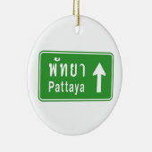 Pattaya Ahead ⚠ Thai Highway Traffic Sign ⚠ Keramisch Ornament (Rechts)