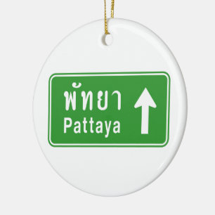 Pattaya Ahead ⚠ Thai Highway Traffic Sign ⚠ Keramisch Ornament