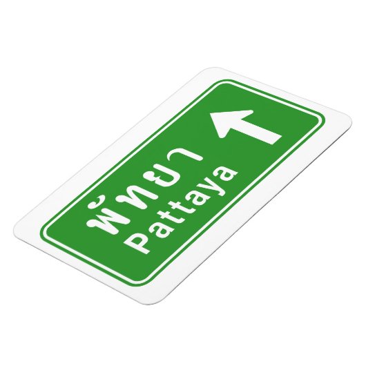 Pattaya Ahead ⚠ Thai Highway Traffic Sign ⚠ Magneet (Linkerzijde)