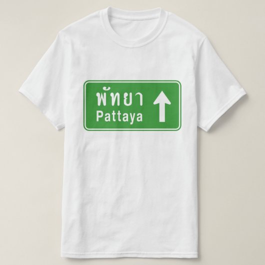 Pattaya Ahead ⚠ Thai Highway Traffic Sign ⚠ T-shirt (Design voorkant)