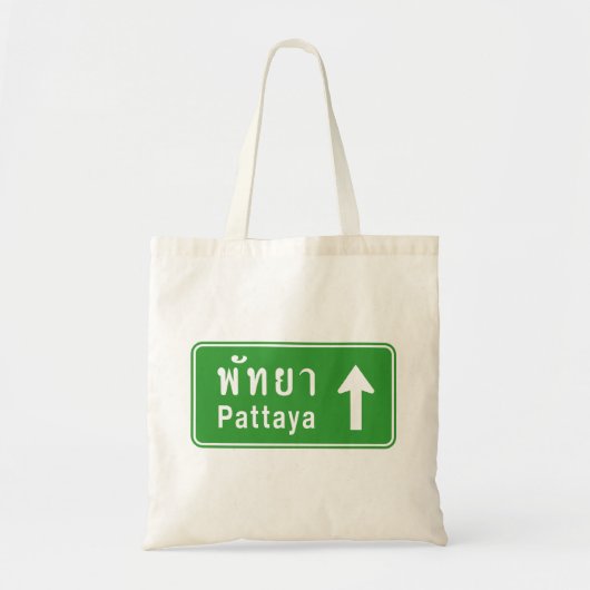 Pattaya Ahead ⚠ Thai Highway Traffic Sign ⚠ Tote Bag (Voorkant)