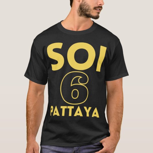 Pattaya Soi 6hailand T-shirt (Voorkant)