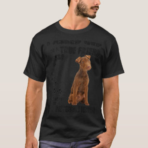 Patterdale Terrier Quote mam Papa Print Working Te T-shirt
