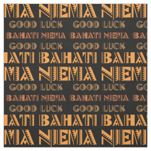 Pattern Bahati Niema, Good Luck in Swahili Stof