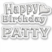 Patty Happy Birthday silver Aufkleber Sticker (Voorkant)