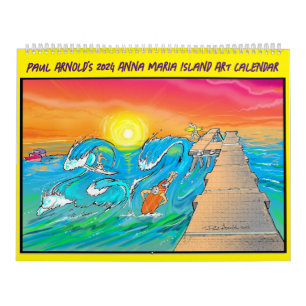 Paul Arnold's 2024 Anna Maria Island Kunstkalender Kalender