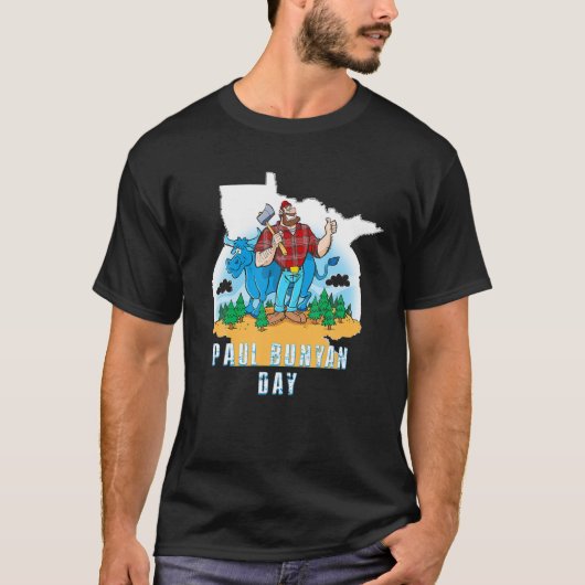 Paul Bunyan Day T Shirt (Voorkant)