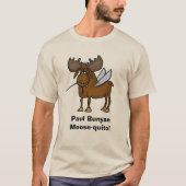 Paul Bunyan Moose-quito T-shirt (Voorkant)