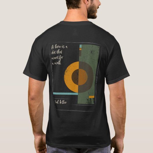 Paul Klee Artist Education Inspirerend quote T-shirt (Achterkant)