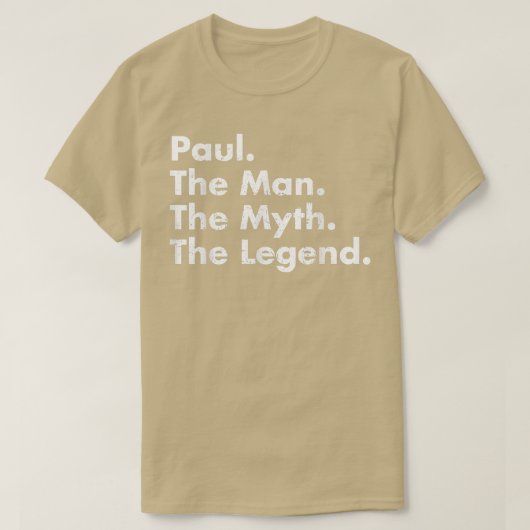 Paul Man Myth Legend vader vader oom grootvader T-shirt (Design voorkant)