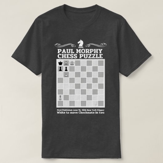 Paul Morphy Chess Puzzle Chess speler T-shirt (Design voorkant)